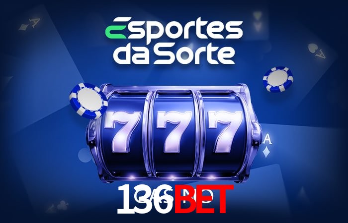 136bet: Jogos de Caça-Níqueis-Altas Recompensas, Roleta-Velocidade, Blackjack-Desafios Máximos